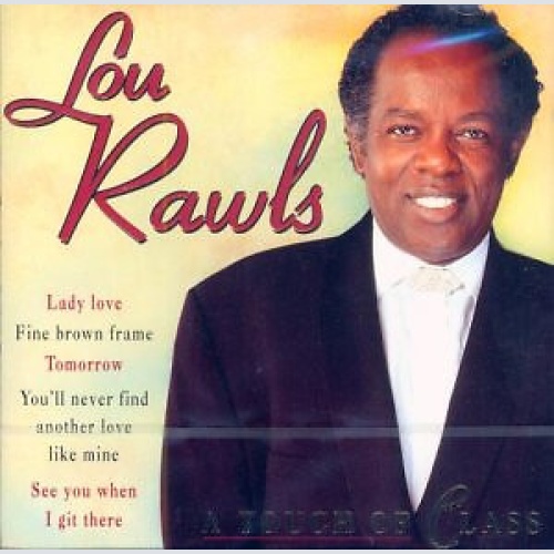 CD, Comp Lou Rawls - A Touch Of Class