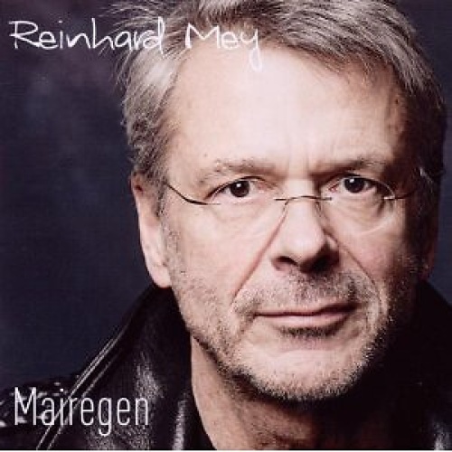 CD, Album Reinhard Mey - Mairegen