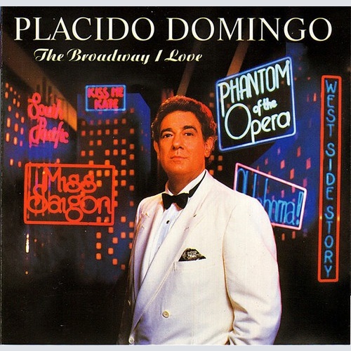 CD, Album Placido Domingo - The Broadway I Love