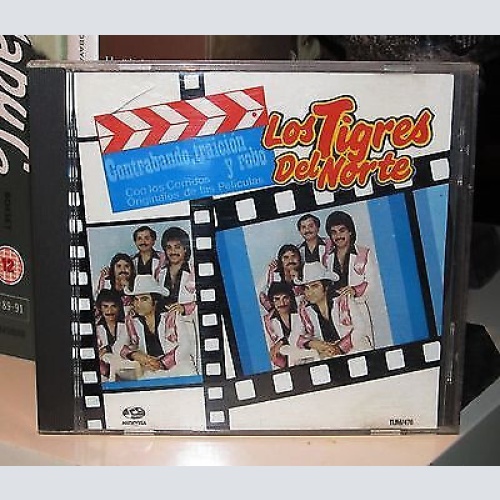 CDr, Comp Los Tigres Del Norte - Contrabando, Traición y Robo