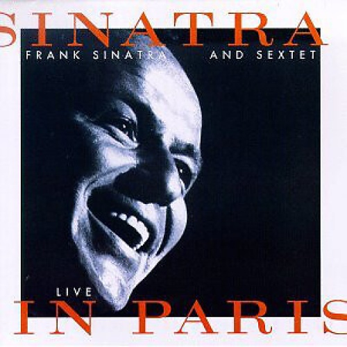 CD, Album Frank Sinatra And Sextet - Sinatra Live In Paris