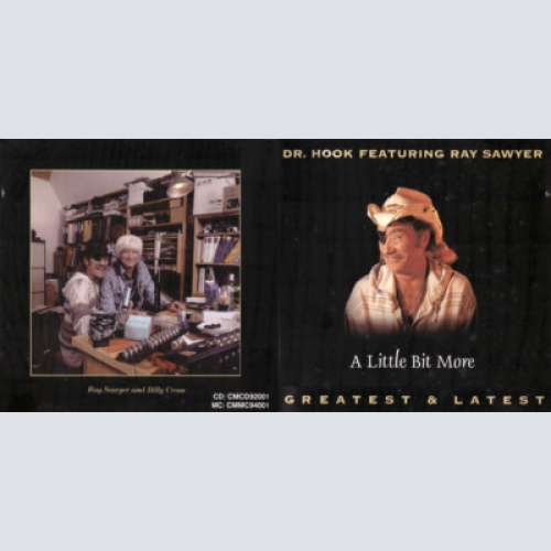 CD, Comp Dr. Hook Featuring Ray Sawyer - A Little Bit More (Greatest & Latest)