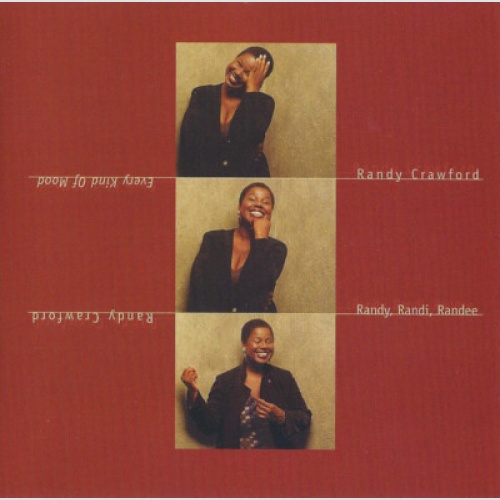 CD, Album Randy Crawford - Every Kind Of Mood - Randy, Randi, Randee