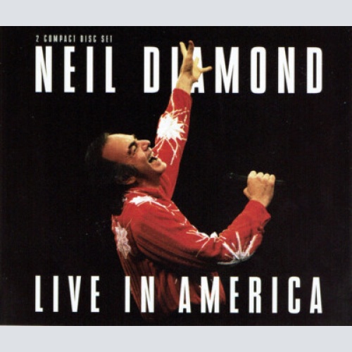 2xCD, Album Neil Diamond - Live In America - In The Round Tour (1991-1993)