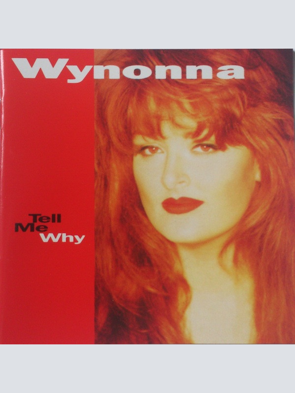 CD, Album Wynonna - Tell Me Why
