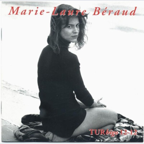 CD, Album, RE Marie-Laure Béraud - TURbigo 12-12