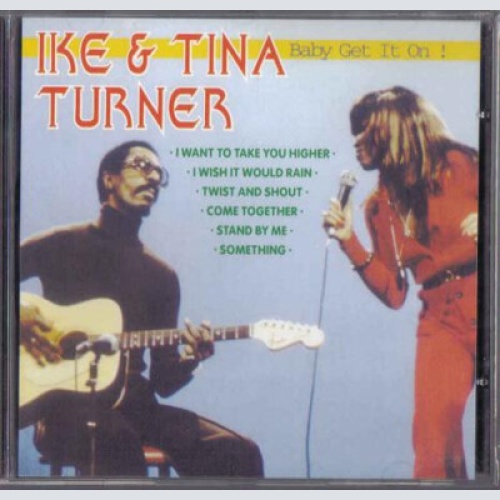 CD, Comp Ike & Tina Turner - Baby, Get It On !
