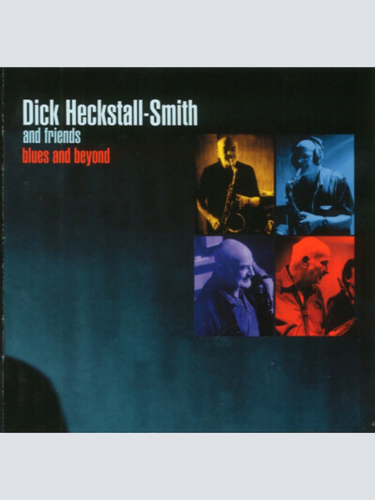 CD, Album Dick Heckstall-Smith And Friends* - Blues And Beyond