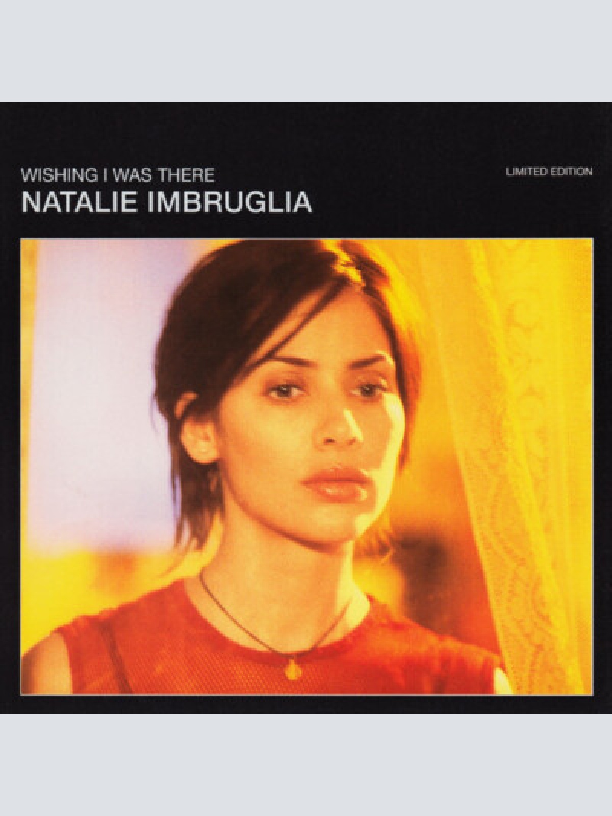 CD, Single, Ltd, CD2 Natalie Imbruglia - Wishing I Was There
