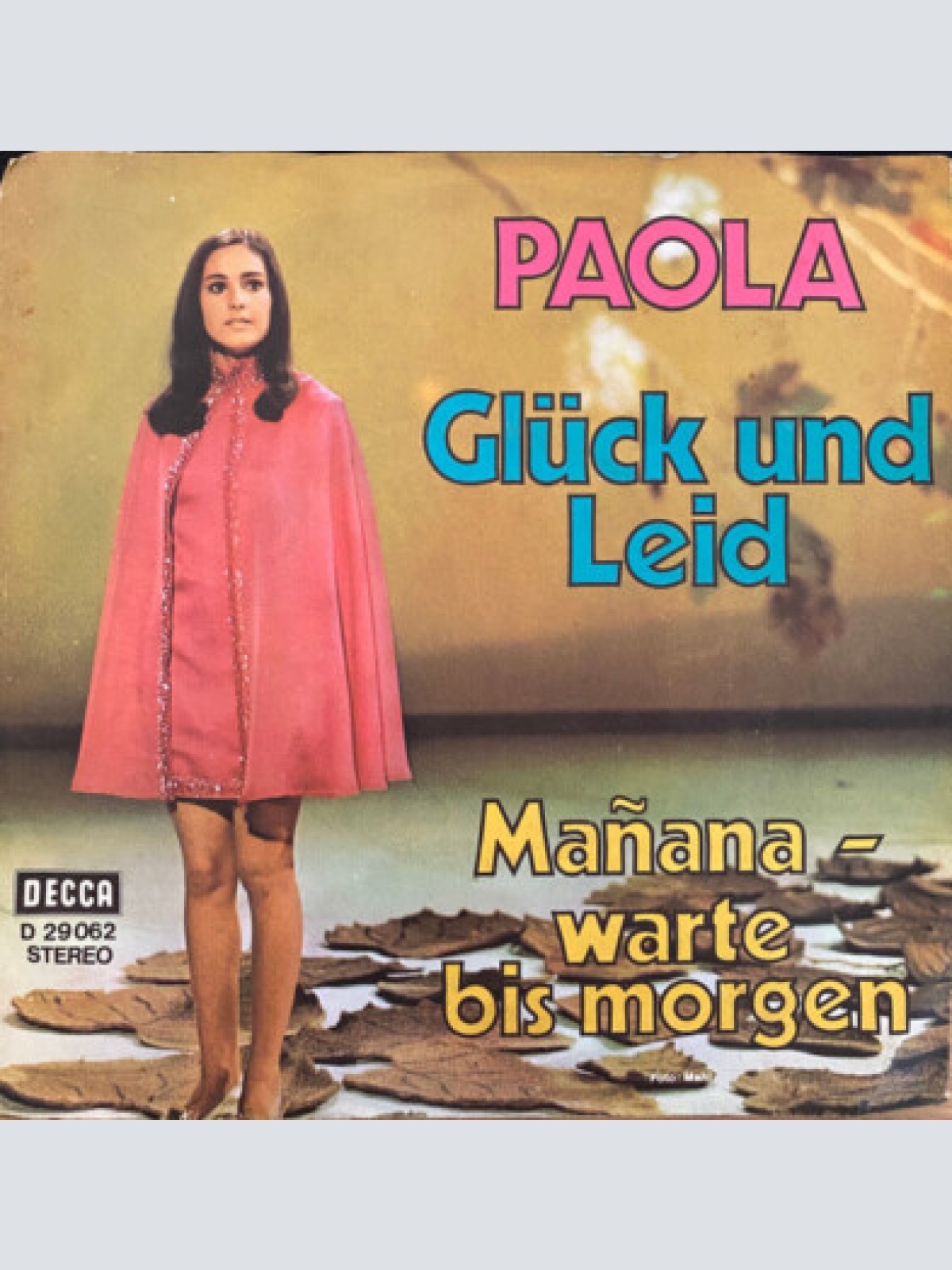 7", Single, TP Paola (2) - Glück Und Leid / Mañana - Warte Bis Morgen