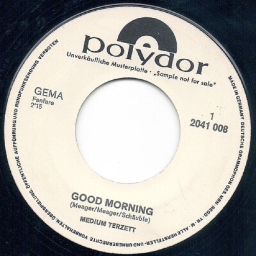 7", Single, Promo Medium Terzett - Good Morning