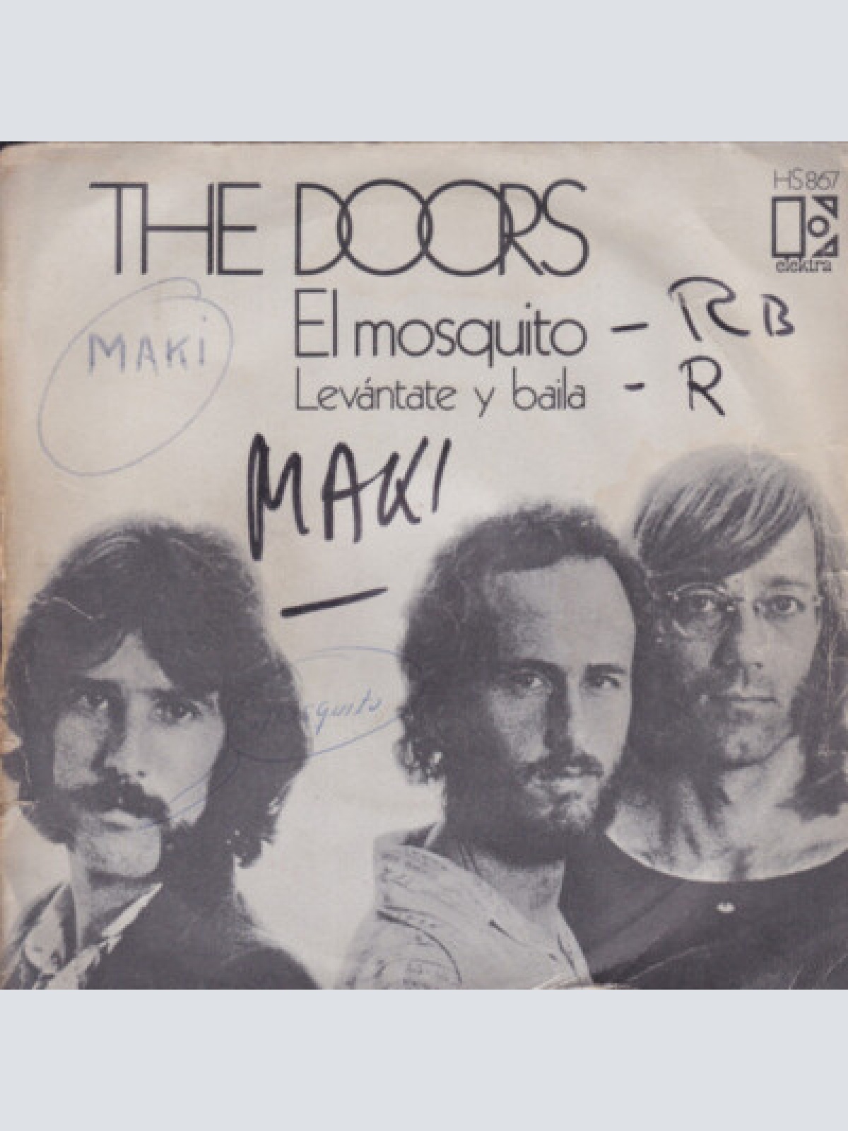 7", Single The Doors - El Mosquito / Levántate Y Baila