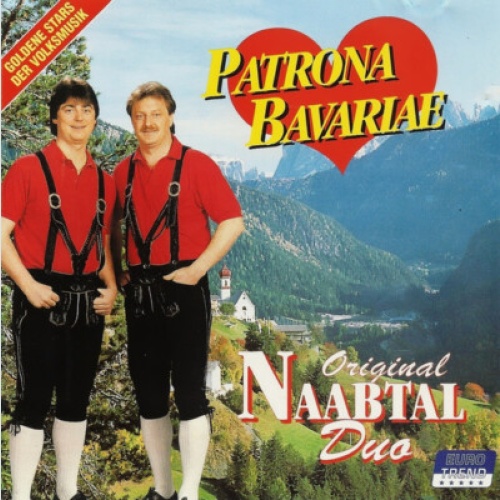 CD, Album Orig. Naabtal Duo* - Patrona Bavariae