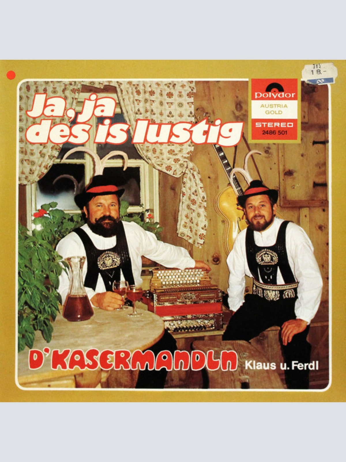 LP, Album D'Kasermandln, Klaus Und Ferdl - Ja, Ja Des Is Lustig