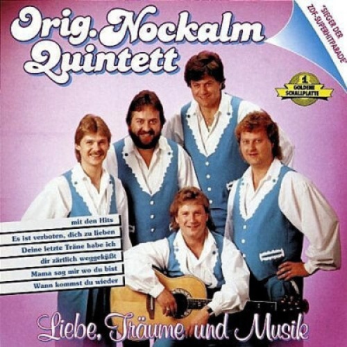 LP, Album Nockalm Quintett - Liebe, Träume Und Musik