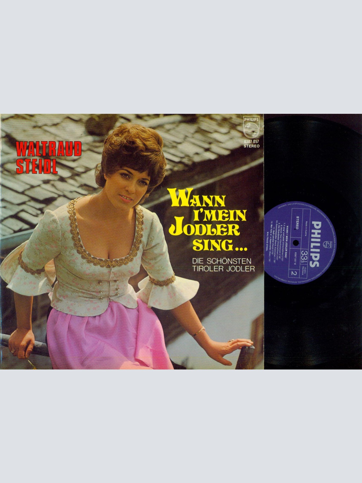 LP--Wann i mein Jodler sing Die schönsten Tiroler Jodler    Waltraud Steidl