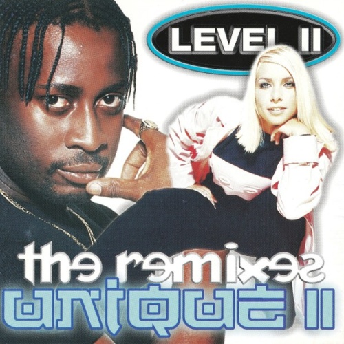 2xCD, Album Unique II - Level II (The Remixes)