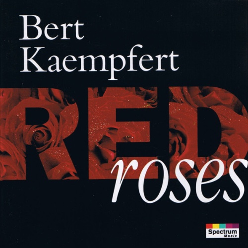 CD, Comp, RE Bert Kaempfert - Red Roses