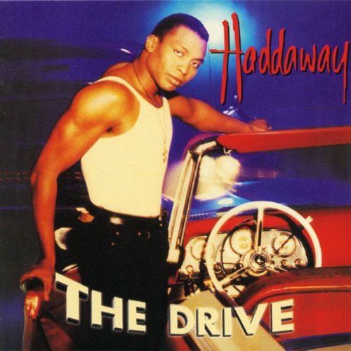 CD, Album Haddaway - The Drive
