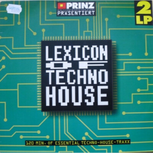 2xLP, Comp Various - Lexicon Of Techno House