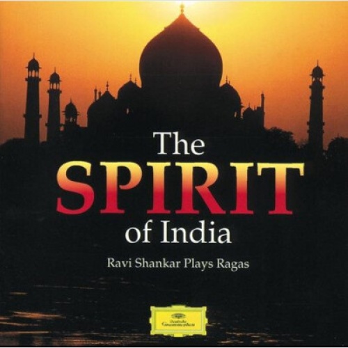 CD, Album, RE, PMD Ravi Shankar - The Spirit Of India - Ravi Shankar Plays Ragas