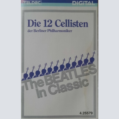 Cass, Album Die 12 Cellisten Der Berliner Philharmoniker - The Beatles In Cla...