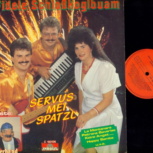 LP-Orig fidele Schloßkoglbuam Servus mei spatzl
