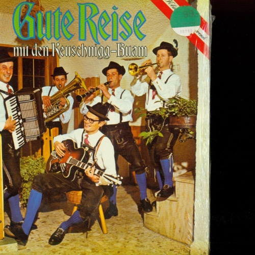 LP--Gute Reise mit den Keuschnigg Buam   Neu OVP