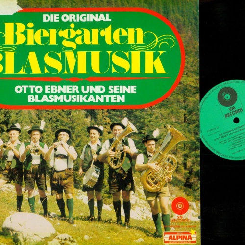 LP--Die Original Biergarten Blasmusik    Otto Ebner   VM Records