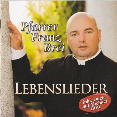 CD, Album Pfarrer Franz Brei* - Lebenslieder