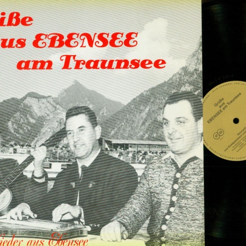 LP--Grüße aus Ebensee am Traunsee- Heimatlieder