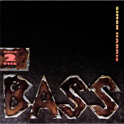 CD, Album Simon Harris - Back 2 The Bass