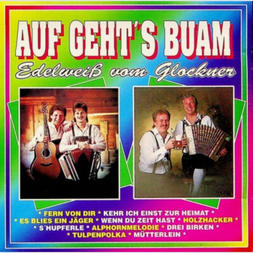 CD Auf Gehts Buam - Edelweiß Vom Glockner