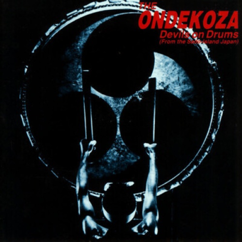CD, Album The Ondekoza* - Devils On Drums (From The Sado-Island / Japan)