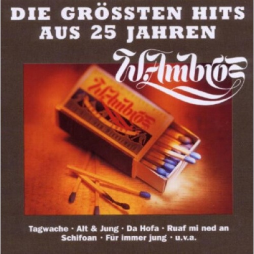 CD, Comp W. Ambros* - Die Grössten Hits Aus 25 Jahren