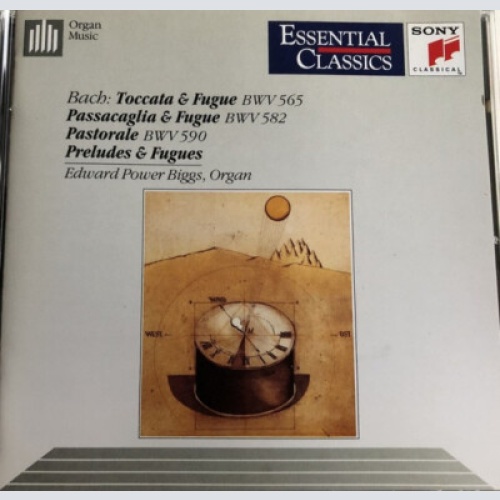 CD, Comp Bach*, Edward Power Biggs* - Toccata & Fugue BWV 565 • Passacaglia &...