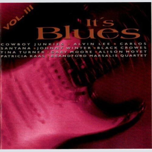CD, Comp Various - It's Blues Vol. III