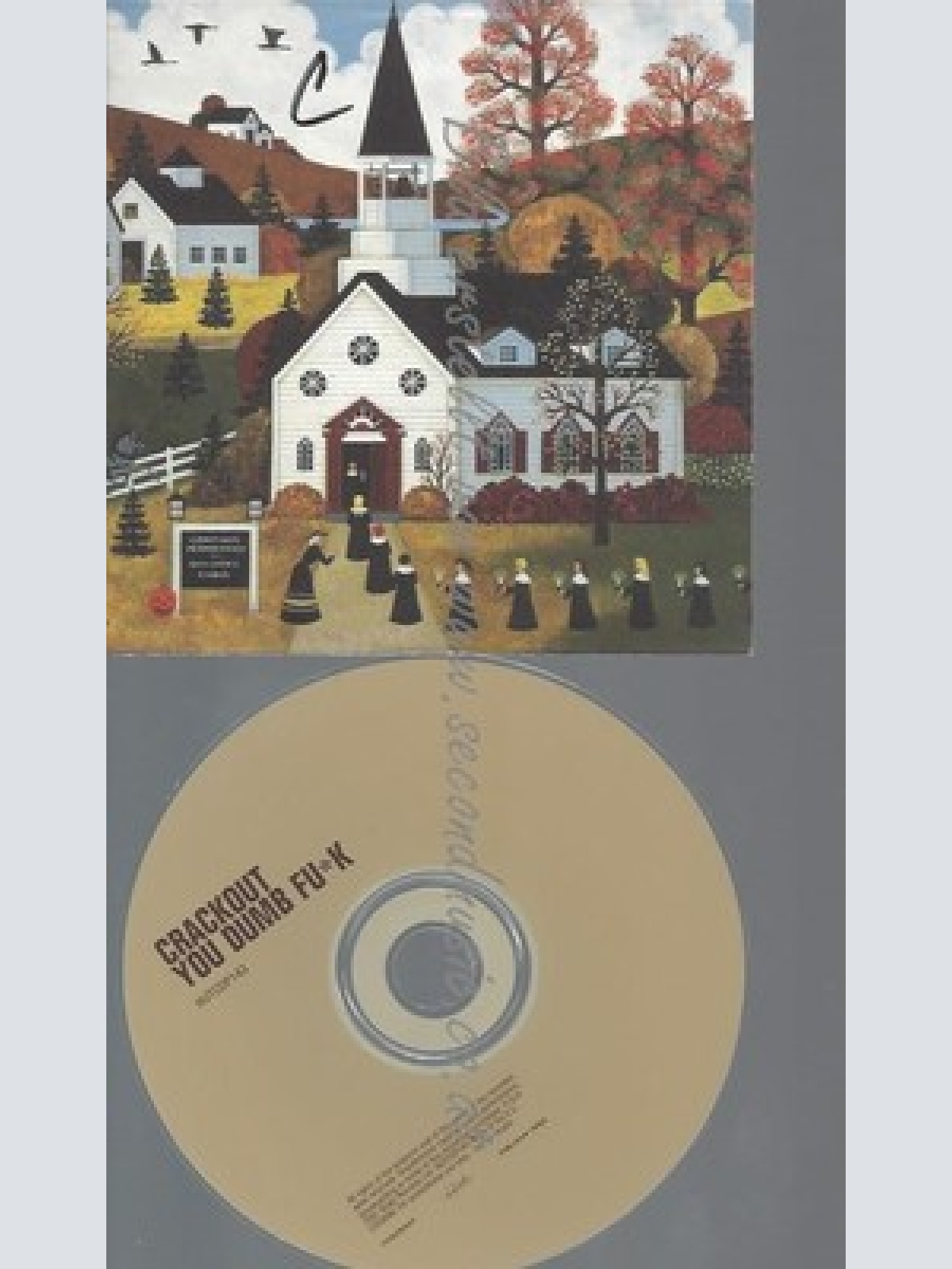 CD--PROMO--CRACKOUT YOU DUMB FU*K