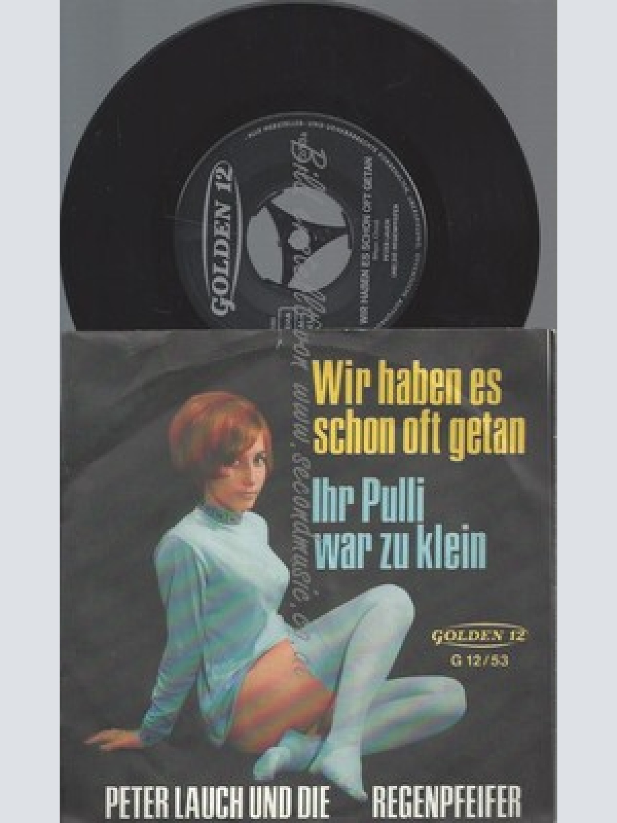 7"PETER LAUCH UND DIE REGENPFEIFER--WIR HABEN ES SCHON OFT GETAN