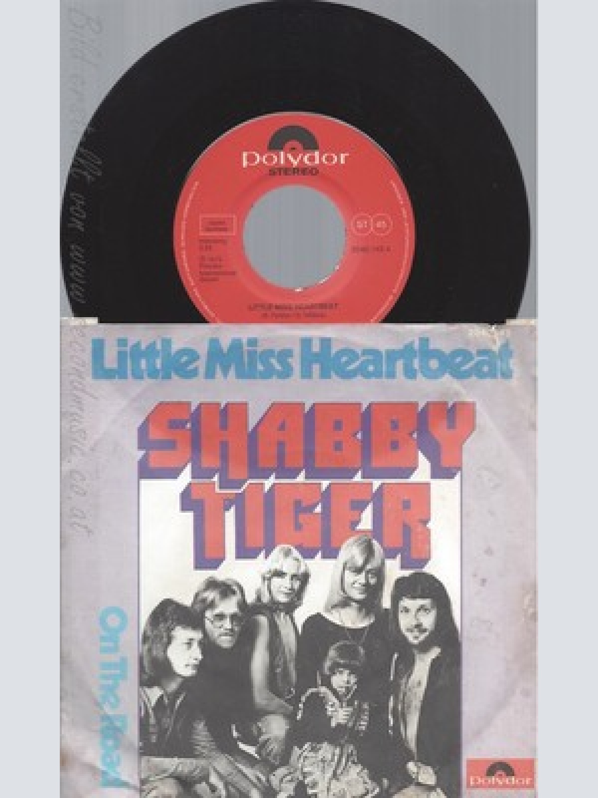 7"SHABBY TIGER--LITTLE MISS HEARTBEAT
