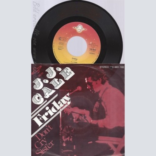 7"J J CALE--FRIDAY