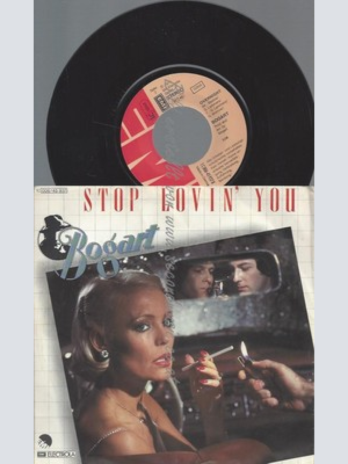7"BOGART--STOP LOVIN YOU