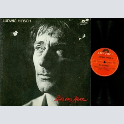 LP--LUDWIG HIRSCH--BIS INS HERZ--