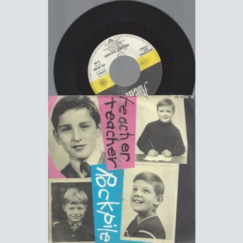 7"ROCKPILLE--TEACHER TEACHER