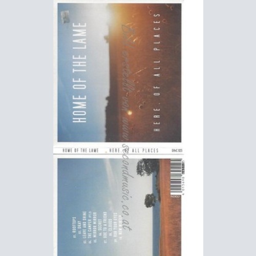 CD--HOME OF THE LAME -- -- HERE,OF ALL PLACES