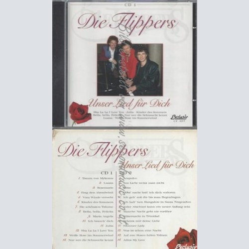 CD--DIE FLIPPERS -- - DOPPEL-CD -- UNSER LIED FUER DICH