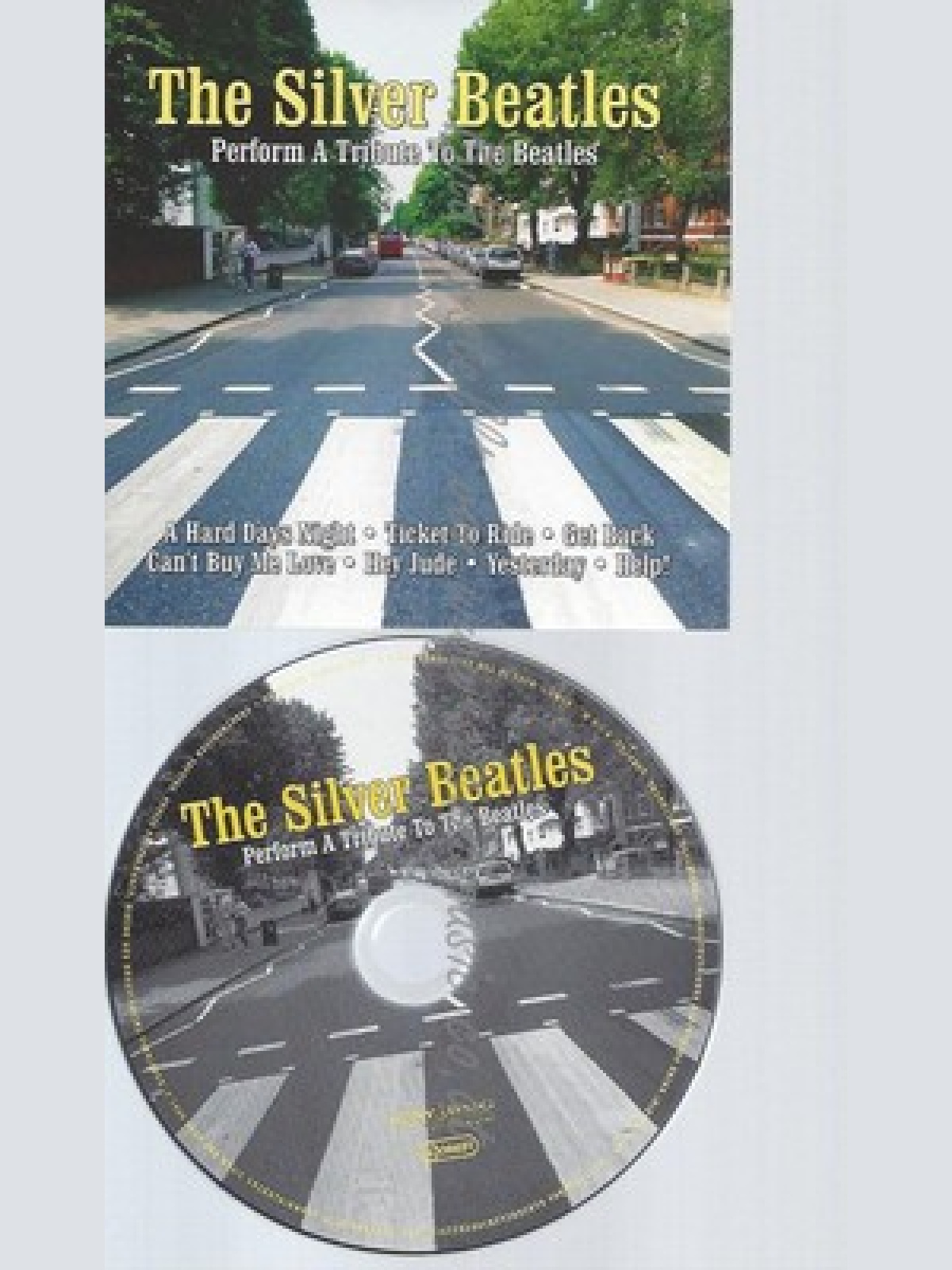 CD--THE SILVER BEATLES -- -- A TRIBUTE TO THE BEATLES
