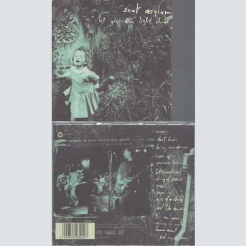 CD--SOUL ASYLUM--LET YOUR DIM LIGHT SHINE