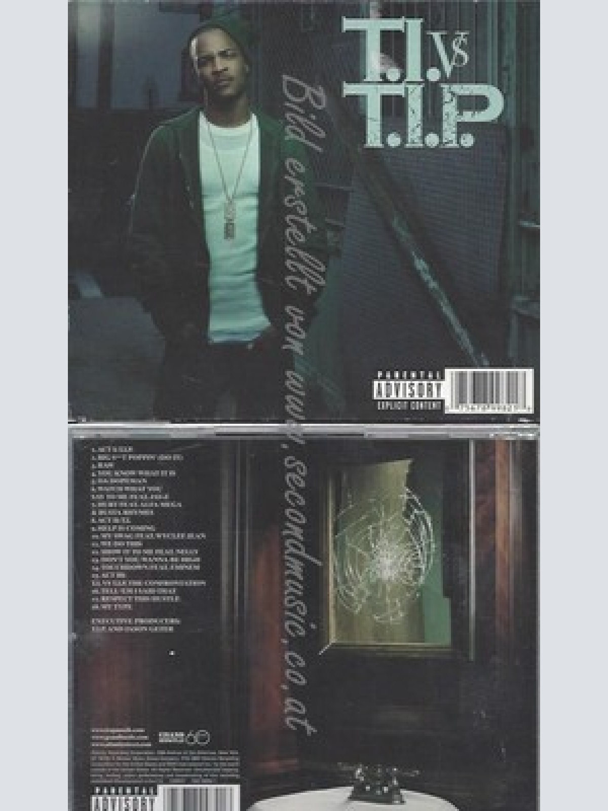 CD--T.I. -- -- T.I.VS T.I.P.