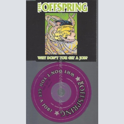 CD--THE OFFSPRING -- - SINGLE -- WHY DON'T YOU GET A JOB